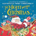 Cover Art for 9780062089441, The Night Before Christmas by Clement C. Moore