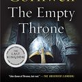 Cover Art for B00JOFTW8I, The Empty Throne: A Novel (Saxon Tales Book 8) by Bernard Cornwell
