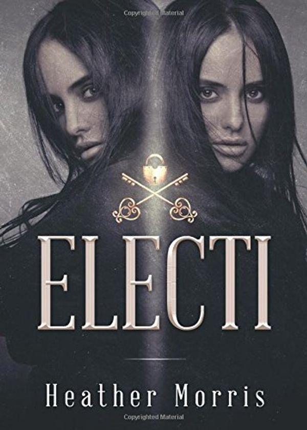 Cover Art for 9781683335412, Electi by Heather Morris