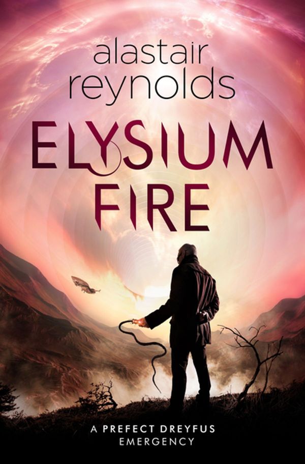 Cover Art for 9780575090620, Elysium Fire by Alastair Reynolds