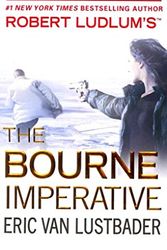 Cover Art for B018KZ5JI4, [(Robert Ludlum's The Bourne Imperative)] [By (author) Eric Van Lustbader] published on (January, 2013) by Eric Van Lustbader