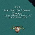 Cover Art for 9781167311505, The Mystery of Edwin Drood by Charles Dickens