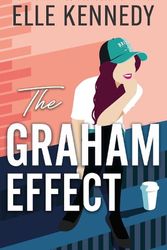 Cover Art for 9780349439501, The Graham Effect by Elle Kennedy