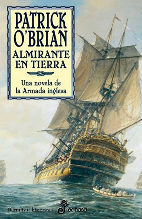 Cover Art for 9788435060264, 18. Almirante en tierra by O'Brian, Patrick