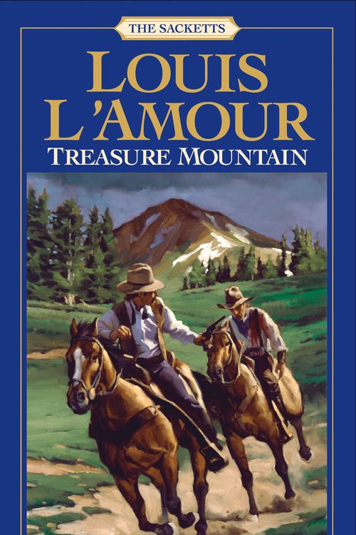Cover Art for 9780553276893, Treasure Mountain by Louis L'Amour