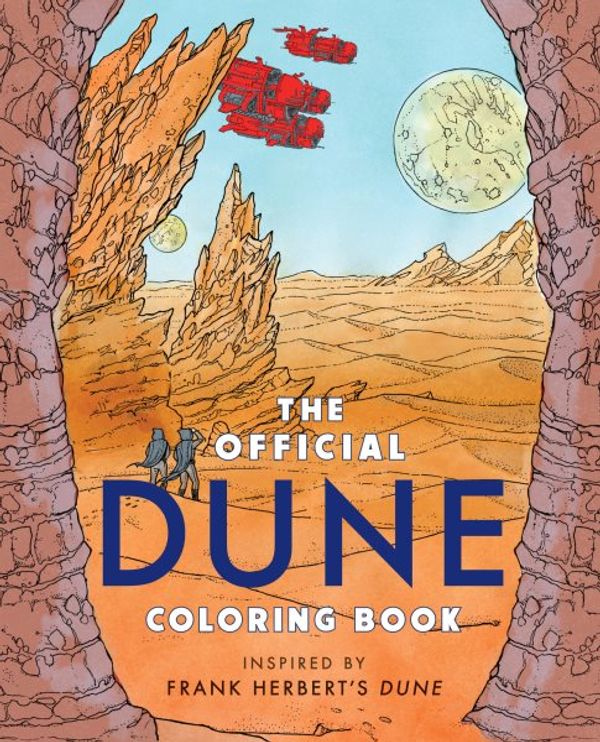 Cover Art for 9780593638231, The Dune Coloring Book by Frank Herbert