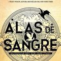 Cover Art for 9786073901802, Alas de Sangre (Empireo 1) / Fourth Wing (the Empyrean, 1) (Spanish Edition) by Rebecca Yarros
