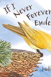 Cover Art for 9780763640712, If I Never Forever Endeavor by Holly Meade
