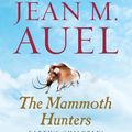 Cover Art for 9780553381641, The Mammoth Hunters (Earth's Children, Book Three) by Jean M. Auel