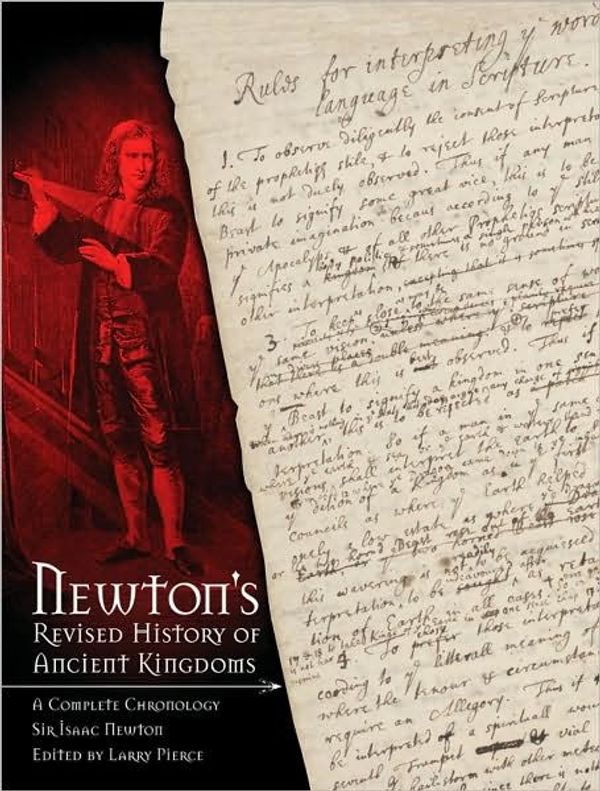 Cover Art for 9780890515563, Newton’s Revised History of Ancient Kingdoms: A Complete Chronology by Sir Isaac Newton