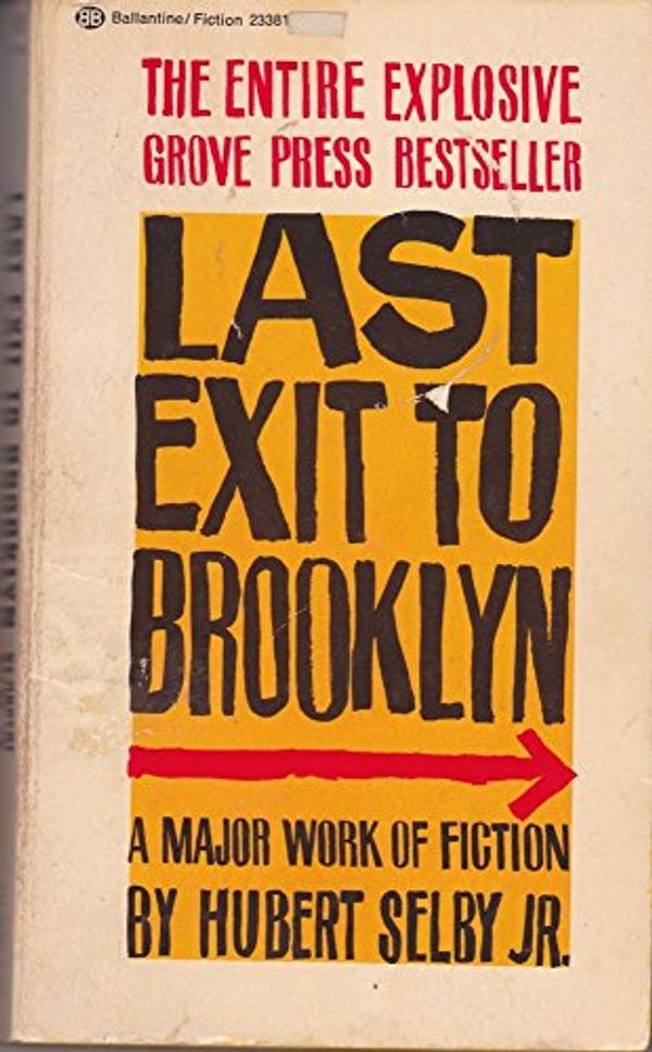 Cover Art for 9780345233813, Last Exit to Brooklyn by Selby Jr., Hubert
