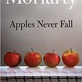 Cover Art for B09G6ZRMMW, Apples Never Fall by Liane Moriarty
