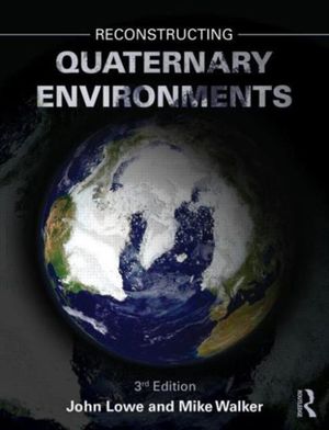 Cover Art for 9780131274686, Reconstructing Quaternary Environments by J. John Lowe
