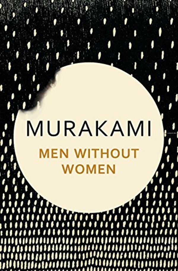 Cover Art for 9781911215370, Men Without Women by Haruki Murakami