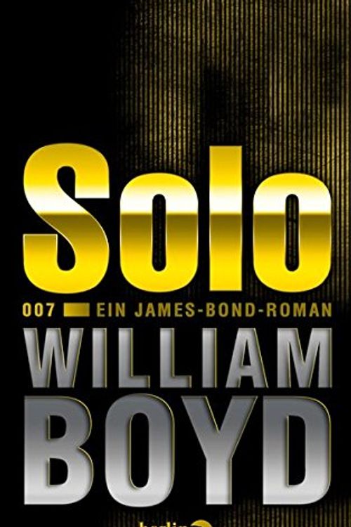 Cover Art for 9783827011589, Solo by William Boyd