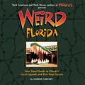 Cover Art for 9780760759455, Weird Florida by Charlie Carlson