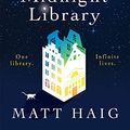 Cover Art for B08543NK7K, The Midnight Library by Matt Haig