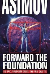 Cover Art for 9780385404563, Forward the Foundation by Isaac Asimov