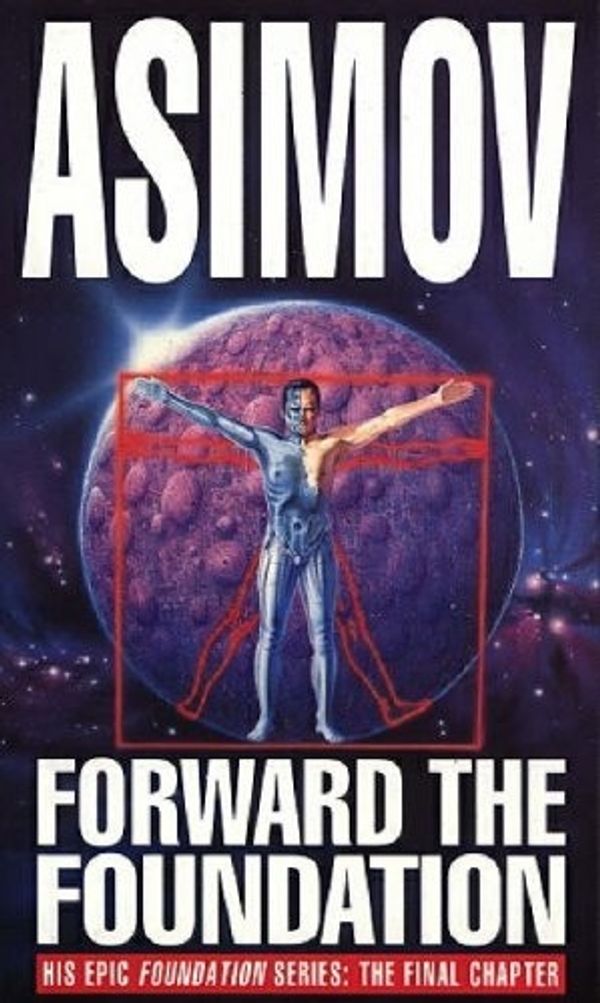 Cover Art for 9780385404563, Forward the Foundation by Isaac Asimov