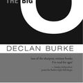 Cover Art for 9780955126420, The Big O by Declan Burke