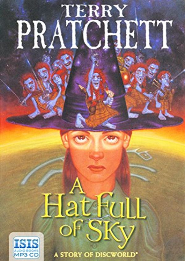Cover Art for 9780753140567, A Hat Full of Sky (Terry Pratchett) [Audiobook, MP3 Audio] [MP3 CD] by Terry Pratchett, Stephen Briggs