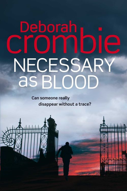 Cover Art for 9780330505888, Necessary as Blood by Deborah Crombie