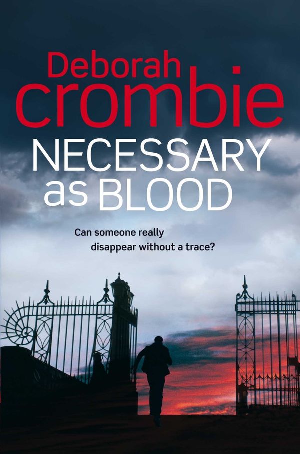 Cover Art for 9780330505888, Necessary as Blood by Deborah Crombie