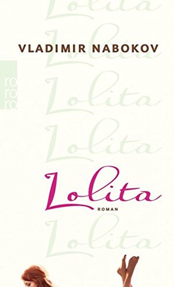 Cover Art for 9783499225437, Lolita by Vladimir Nabokov