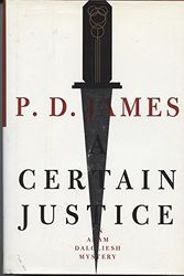 Cover Art for 9780517463093, A Certain Justice by P. D. James