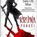 Cover Art for 9788652125548, Kruna ponoći by Sara Dz. Mas