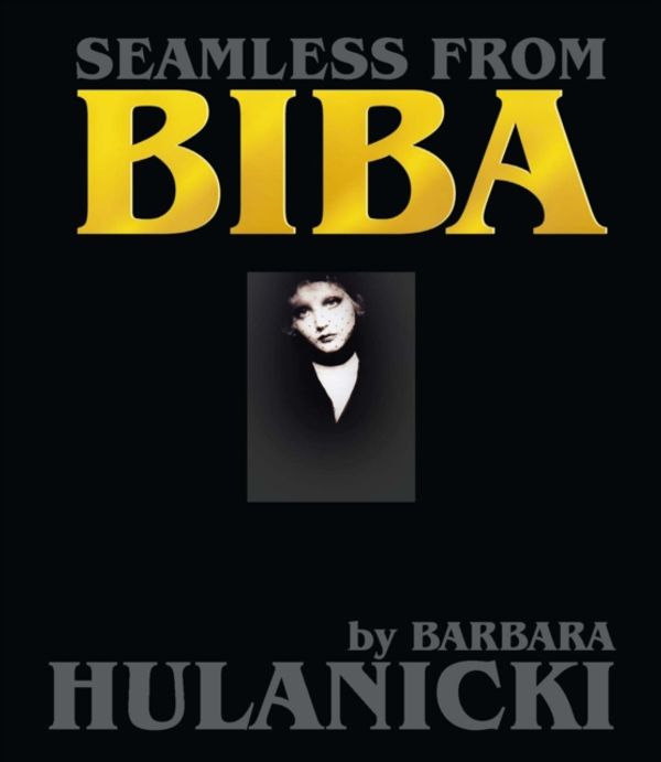 Cover Art for 9780948238482, Seamless From Biba by Barbara Hulanicki