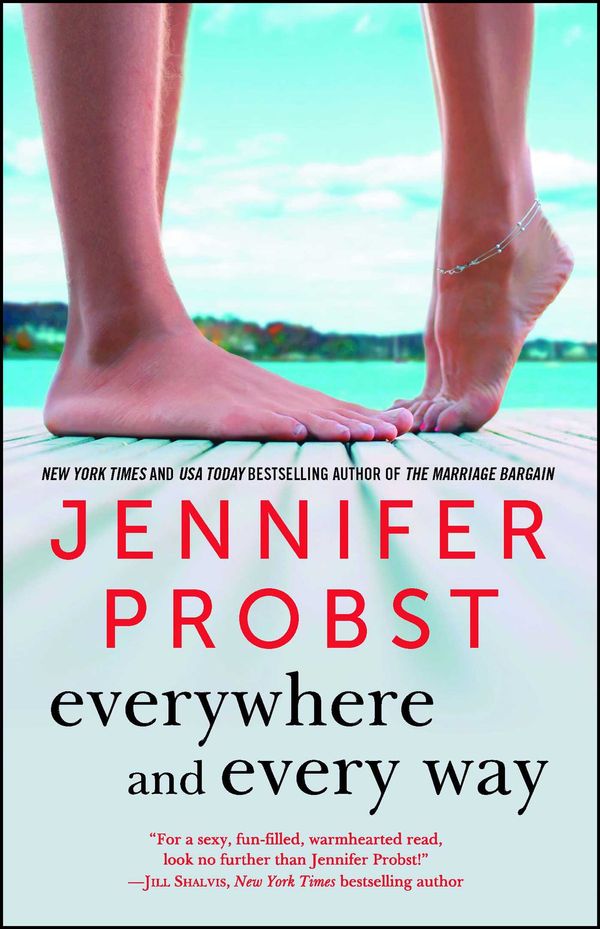 Cover Art for 9781501124235, Everywhere and Every Way by Jennifer Probst