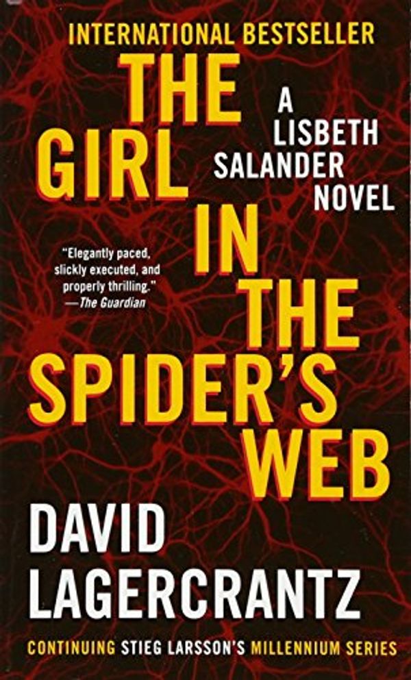 Cover Art for 9781101973271, GIRL IN THE SPIDER'S WEB - EXPORT ED. by David Lagercrantz