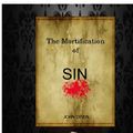 Cover Art for B00BDPQIP2, The Mortification of Sin by John Owen