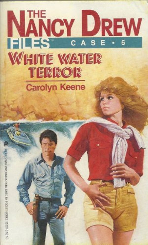 Cover Art for 9780671630201, White Water Terror (Nancy Drew Casefiles, Case 6) by Carolyn Keene