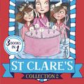 Cover Art for 9781444935356, St Clare's Collection 2: Books 4-6 by Enid Blyton