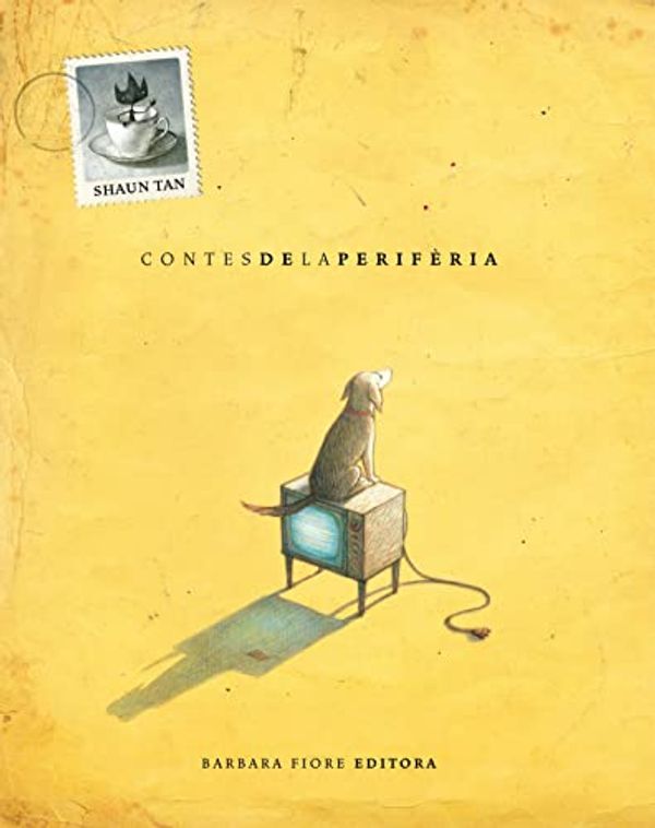 Cover Art for 9788493618551, CONTES DE LA PERIFÉRIA by Shaun Tan