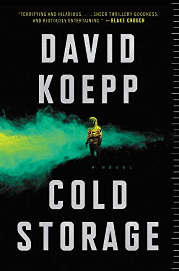 Cover Art for 9780062960467, Cold Storage: A Novel by David Koepp