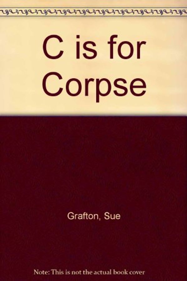 Cover Art for 9780753107195, "C" is for Corpse by Sue Grafton