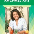 Cover Art for B006ZWI1T4, Rachael Ray: Food Entrepreneur (Women of Achievement) by Dennis Abrams