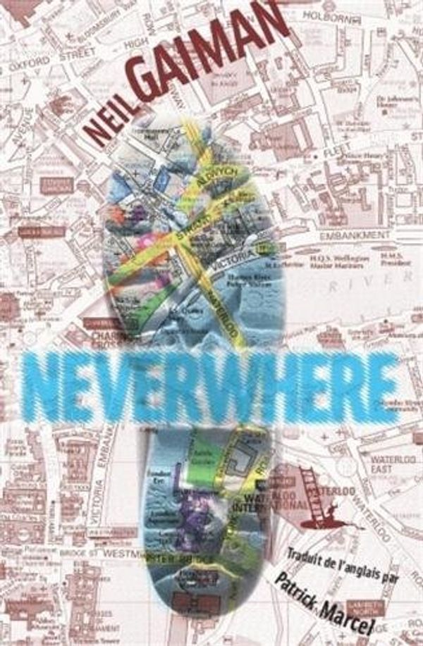 Cover Art for 9782846262347, Neverwhere by Gaiman Neil