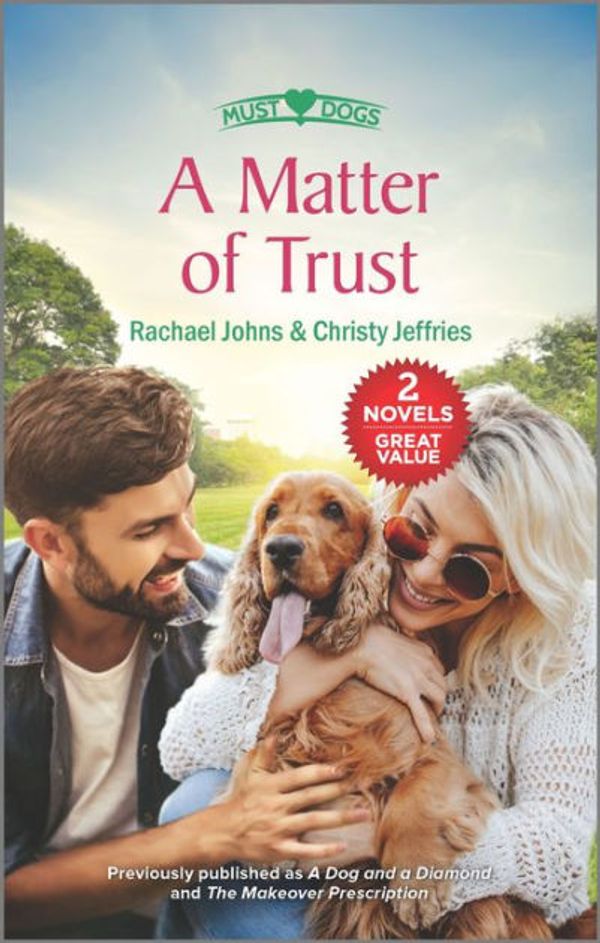 Cover Art for 9781335008015, A Matter of Trust by Rachael Johns, Christy Jeffries