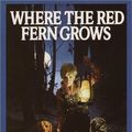Cover Art for 9780807204689, Where the Red Fern Grows by Wilson Rawls