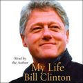 Cover Art for B0002P0F76, My Life by Bill Clinton