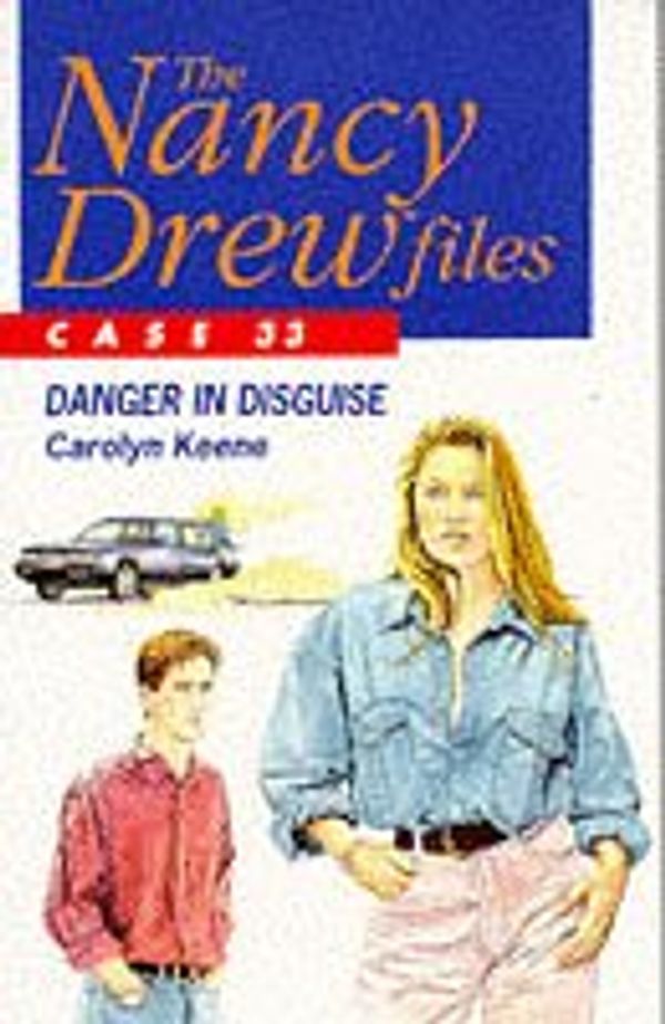 Cover Art for 9780671716493, Nancy Drew Files 33: Danger in Disguise Pb by Keene, Carolyn