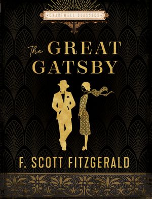 Cover Art for 9780785839996, The Great Gatsby: F. Scott Fitzgerald (Chartwell Classics) by F. Scott Fitzgerald