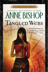 Cover Art for 9780451462220, Tangled Webs by Anne Bishop
