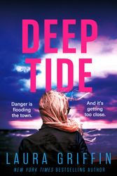 Cover Art for 9781472299697, Deep Tide by Laura Griffin