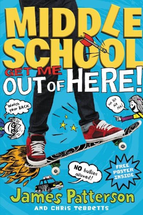 Cover Art for 9780606322799, Middle School: Get Me Out of Here! by Chris Tebbetts, James Patterson