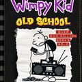 Cover Art for 9780143309000, Old School: Diary of a Wimpy Kid (BK10) by Jeff Kinney